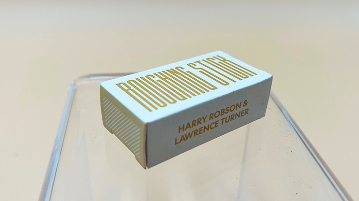 Roughing Sticks | Harry Robson and Vanishing Inc.
