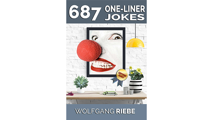 687 One-Liner Jokes by Wolfgang Riebe - ebook Wolfgang Riebe bei Deinparadies.ch