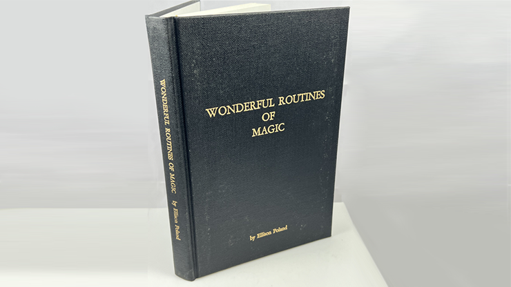 Wonderful Routines of Magic | Ellison Poland