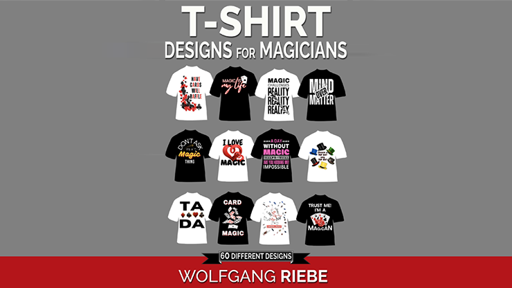 T Shirt Designs for Magicians | Wolfgang Riebe - Ebook