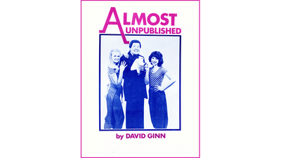ALMOST UNPUBLISHED by David Ginn - ebook David Ginn bei Deinparadies.ch