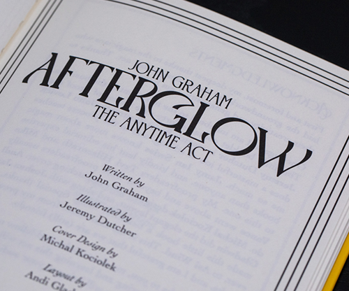 Afterglow The Anytime Act | John Graham