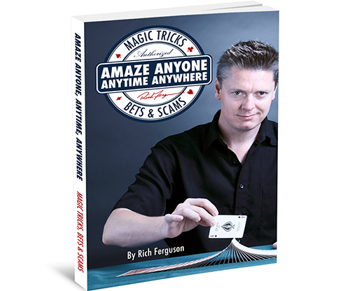 Amaze Anyone, Anytime, Anywhere: Magic Tricks, Bar Bets & Scams Official Poker, Inc. - Rich Ferguson bei Deinparadies.ch