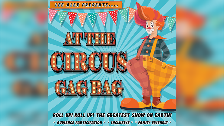 At the Circus Gag Bag | Lee Alex-Lee Alex-Deinparadies.ch