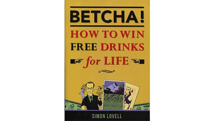 BETCHA! | How to Win Free Drinks for Life | Simon Lovell Magic Inc bei Deinparadies.ch