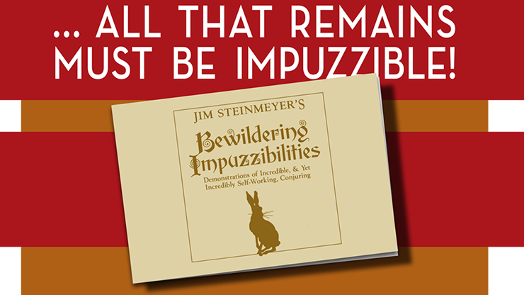 Bewildering Impuzzibilities by Jim Steinmeyer Hahne Publications bei Deinparadies.ch