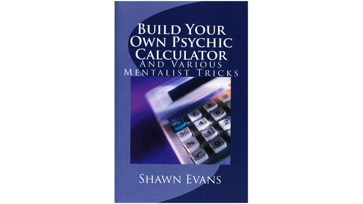 Build Your Own Psychic Calculator by Shawn Evans - ebook Mimesis Magic bei Deinparadies.ch