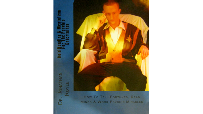 Cold Reading & Mentalism For The Psychic Entertainer by Jonathan Royle - ebook Jonathan Royle bei Deinparadies.ch