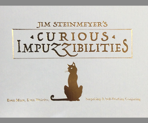 Curious Impuzzibilities by Jim Steinmeyer Hahne Publications bei Deinparadies.ch