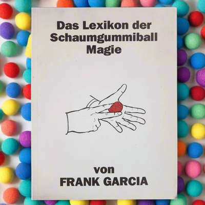 Das Lexikon der Schaumgummiball Magie-Magic Factory-Deinparadies.ch