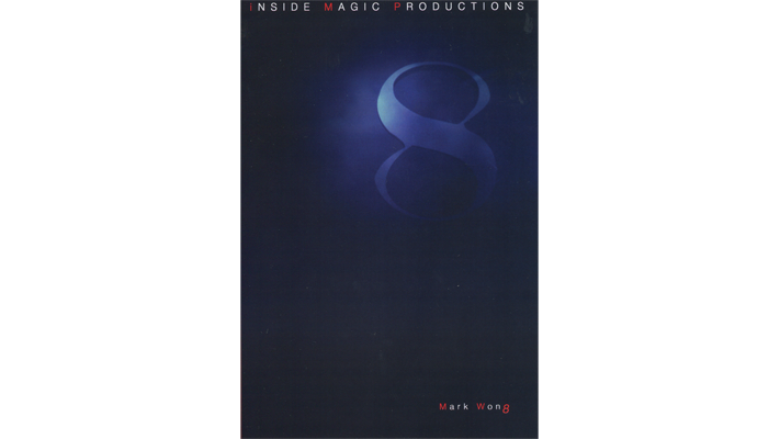 EI8HT by Mark Wong - - Video Download Inside Magic Productions bei Deinparadies.ch