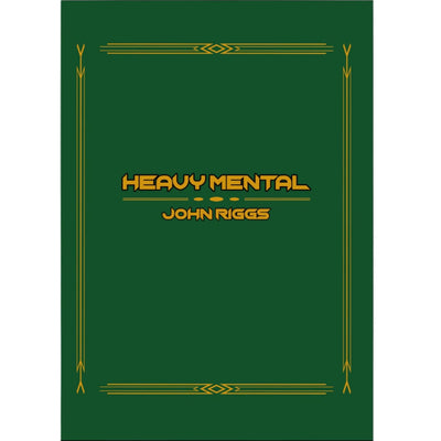 Heavy Mental | John Riggs-Magic Factory-Deinparadies.ch