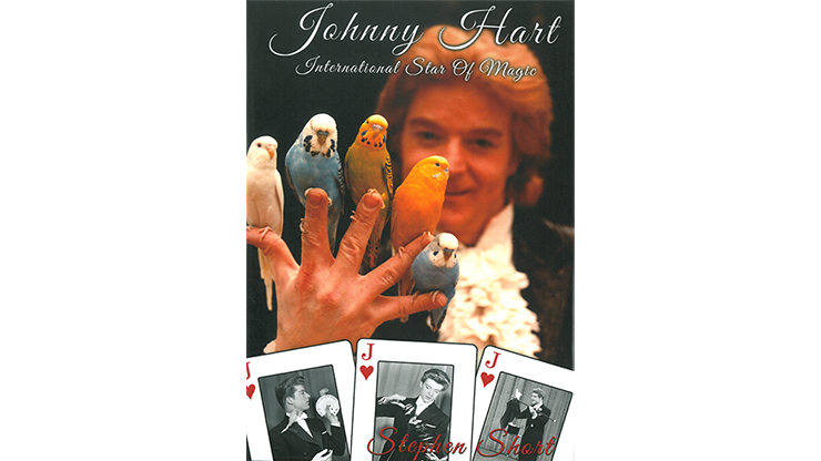 Johnny Hart - International Star Of Magic by Stephen Short - ebook Magicseen Publishing bei Deinparadies.ch