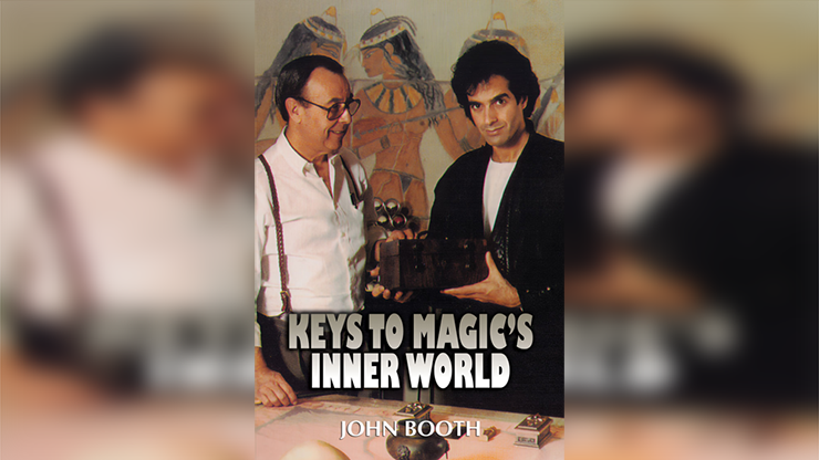 Keys to Magic's Inner World | John Booth-Meir Yedid Magic-Deinparadies.ch