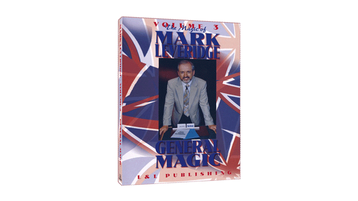 Magic Of Mark Leveridge Vol.3 General Magic by Mark Leveridge - Video Download Murphy's Magic bei Deinparadies.ch