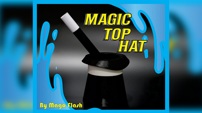 Magic Top Hat | Mago Flash-Daniel Diaz-Deinparadies.ch