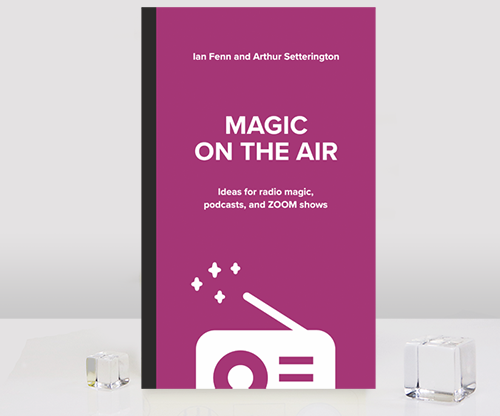 Magic on the Air | Ian Fenn and Arthur Setterington