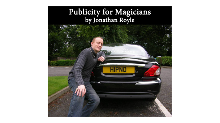 Publicity for Magicians by Jonathan Royle - Mixed Media Download Jonathan Royle bei Deinparadies.ch