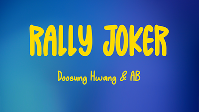 Rally Joker | Doosung Hwang & AB (Blue)-DooHwang-Deinparadies.ch