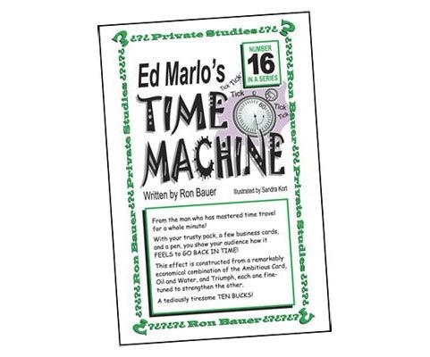Ron Bauer Series: #16 - Ed Marlo's Time Machine