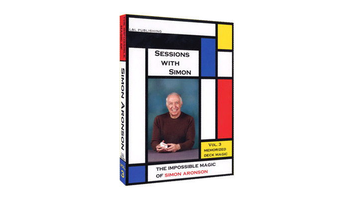 Sessions With Simon: The Impossible Magic Of Simon Aronson - Volume 3 (Memorized Deck) - Video Download Murphy's Magic bei Deinparadies.ch