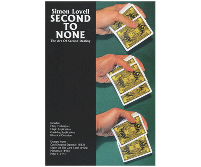 Simon Lovell's Second to None: The Art of Second Dealing by Meir Yedid Meir Yedid Magic bei Deinparadies.ch
