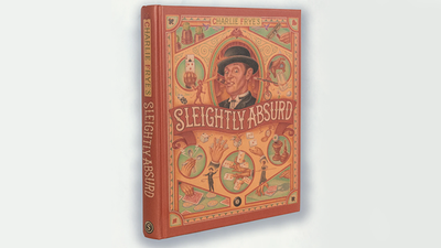 Sleightly Absurd | Charlie Frye