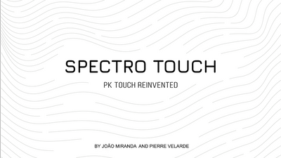 Spectro Touch | João Miranda , Pierre Velarde Deinparadies.ch bei Deinparadies.ch