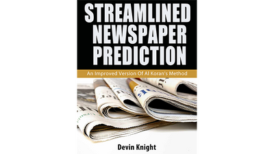 Streamlined Newspaper Prediction by Devin Knight - ebook Illusion Concepts - Devin Knight bei Deinparadies.ch