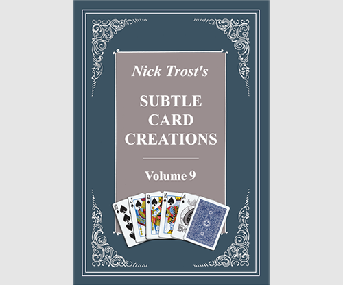 Subtle Card Creations Vol 9 | Nick Trost H&R Magic Books bei Deinparadies.ch