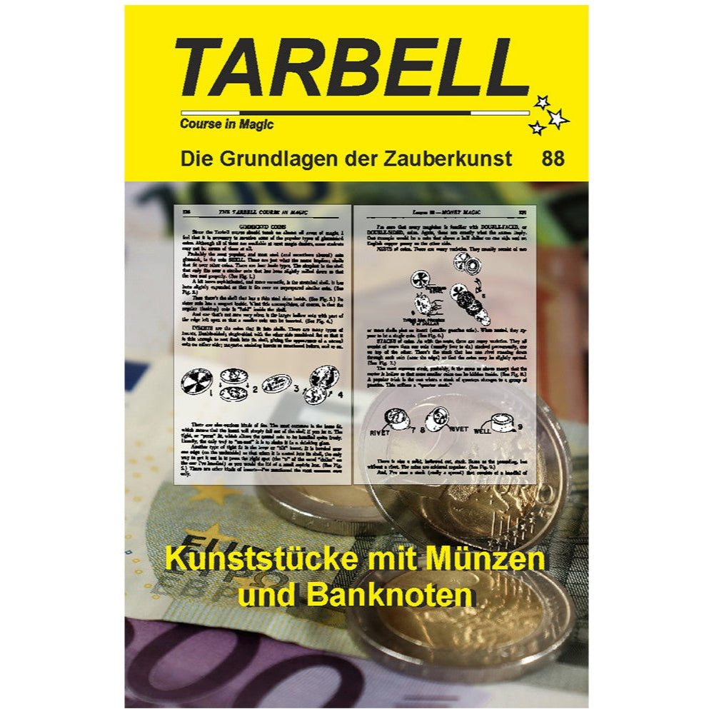 Tarbell 88: Kunststücke mit Münzen und Banknoten