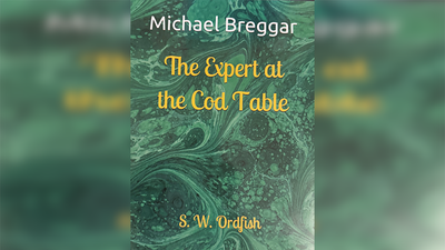 The Expert at the Cod Table | Michael Breggar-MICHAEL M BREGGAR-Deinparadies.ch