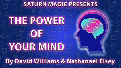 The Power of Your Mind | David Williams and Nathanael Elsey Saturn Magic bei Deinparadies.ch