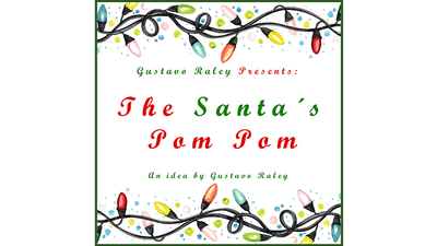 The Santa's Pom Pom | Gustavo Raley Richard Laffite Entertainment Group bei Deinparadies.ch