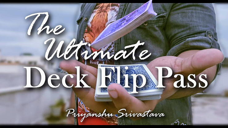 The Ultimate Deck Flip Pass by Priyanshu Srivastava and JasSher Magic - Video Download Jassher Singh Magic bei Deinparadies.ch