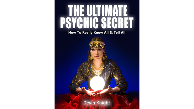 The Ultimate Psychic Secret by Devin Knight - ebook Illusion Concepts - Devin Knight bei Deinparadies.ch
