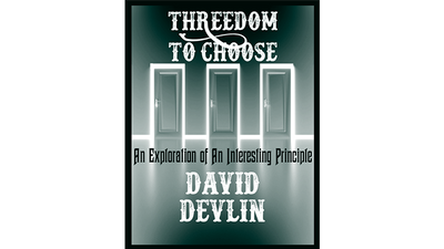 Threedom to Choose by David Devlin - ebook Jorge Mena bei Deinparadies.ch