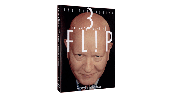 Very Best of Flip Vol 3 (Flip-Ringmaster in the Ropes) by L & L Publishing - Video Download Murphy's Magic bei Deinparadies.ch