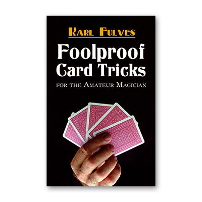 Foolproof Card Tricks | Karl Fulves