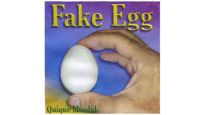Fake Egg | Quique Marduk