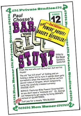 Ron Bauer Series: #12 - Paul Chosse's Bar Bill Stunt