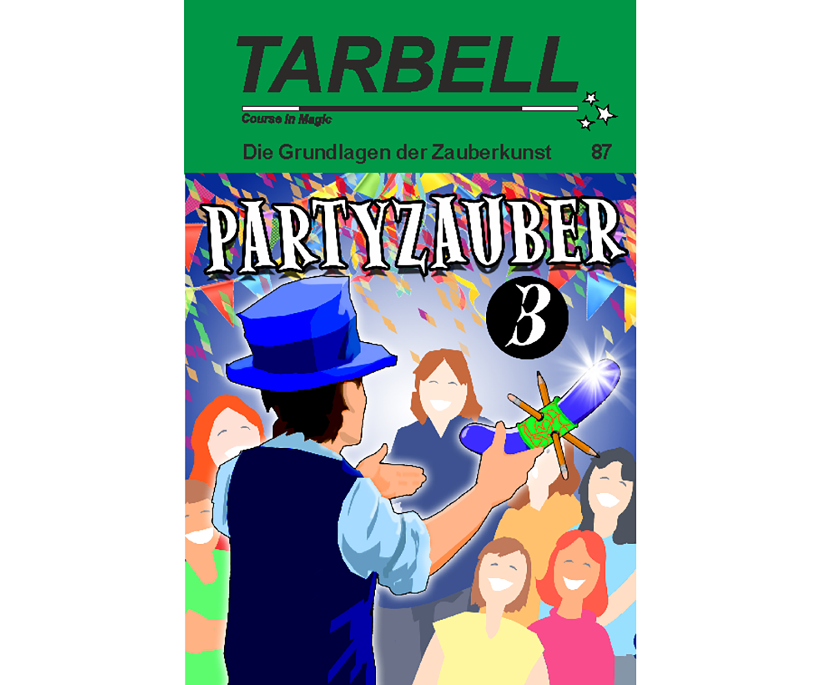 Tarbell 87: Partyzauber 3 Magic Center Harri bei Deinparadies.ch