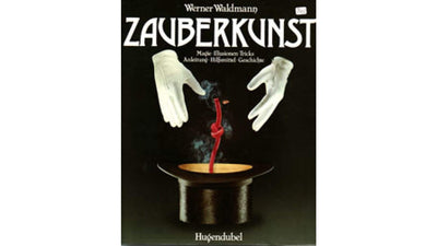 Zauberkunst von Werner Waldmann Deinparadies.ch bei Deinparadies.ch