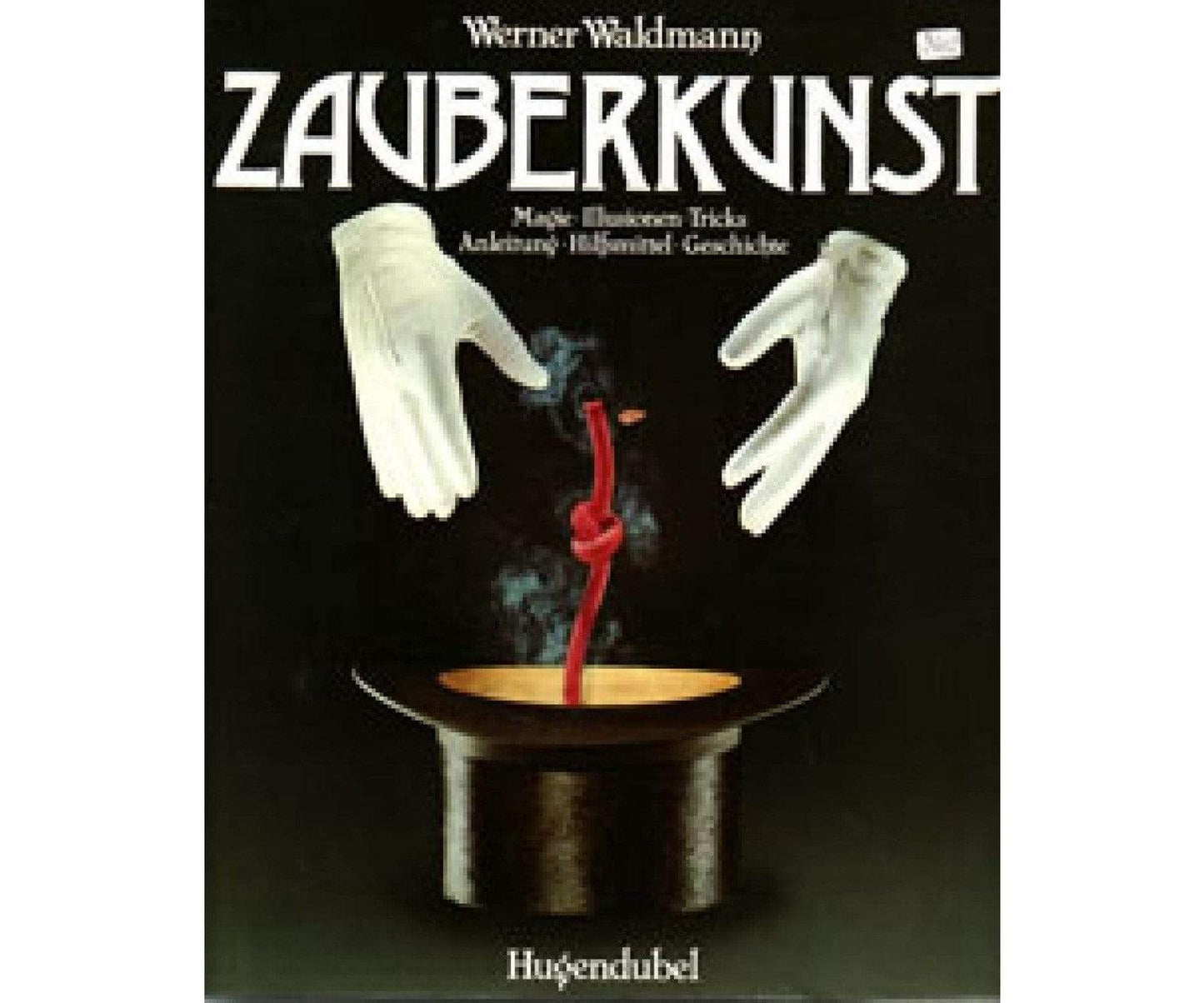 Zauberkunst von Werner Waldmann Deinparadies.ch bei Deinparadies.ch