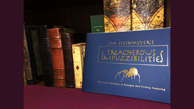 Treacherous Impuzzibilities by Jim Steinmeyer Hahne Publications bei Deinparadies.ch