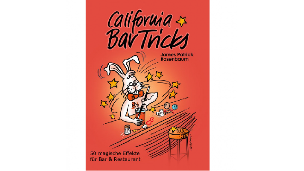 California Bartricks by James Rosenbaum Magic Center Harri bei Deinparadies.ch