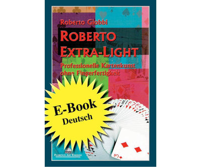Roberto Extra-Light deutsch | Roberto Giobbi Roberto Giobbi bei Deinparadies.ch