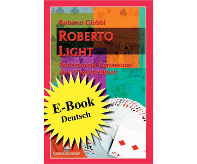 Roberto Light deutsch | Roberto Giobbi Roberto Giobbi bei Deinparadies.ch