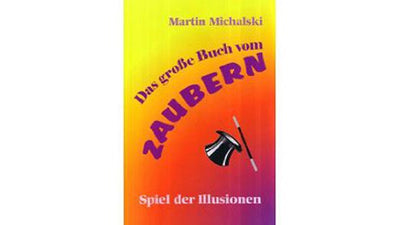 Das grosse Buch vom Zaubern Michalski Deinparadies.ch bei Deinparadies.ch