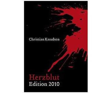 Herzblut 2010 by Christian Knudsen Christian Knudsen bei Deinparadies.ch